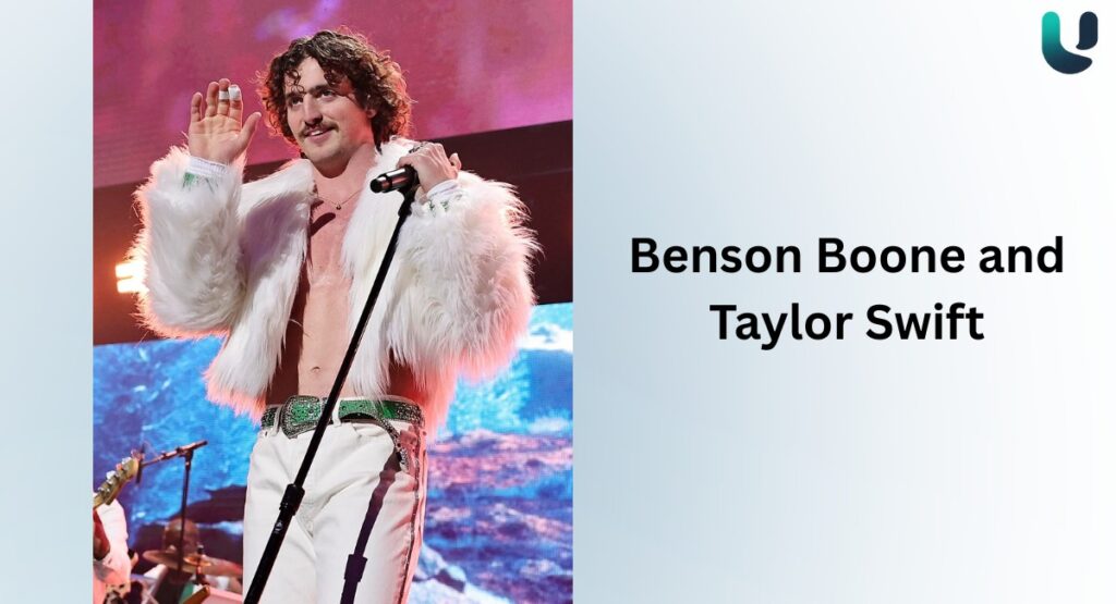 Benson Boone and Taylor Swift