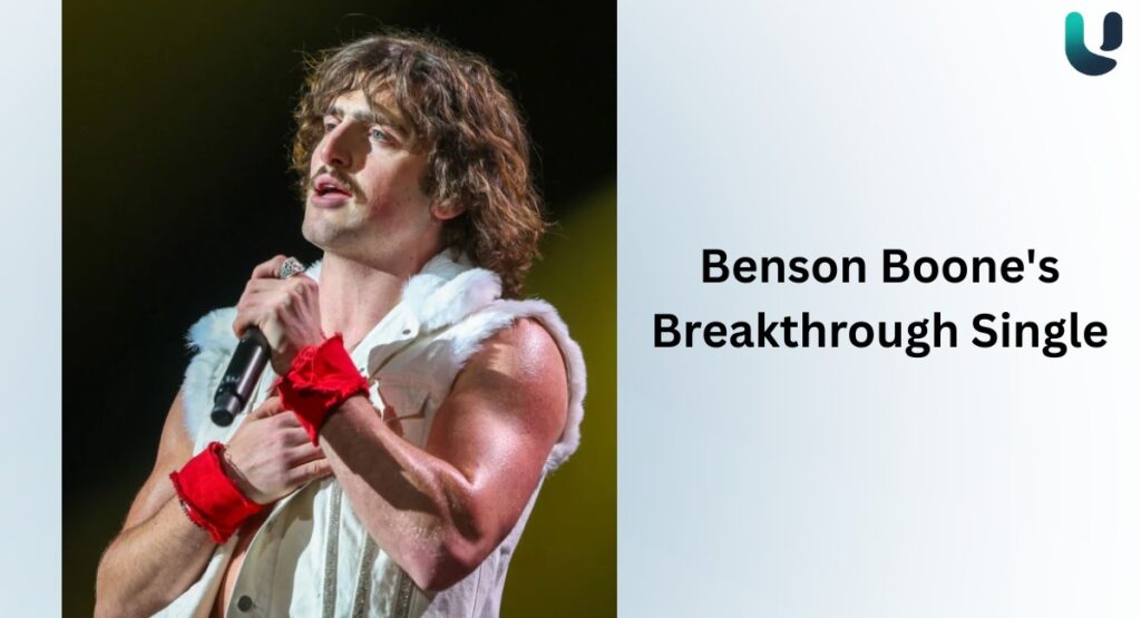 Benson Boone Breakthrough Single