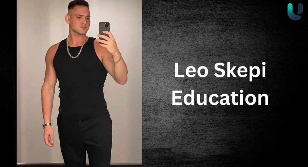 Leo Skepi Education