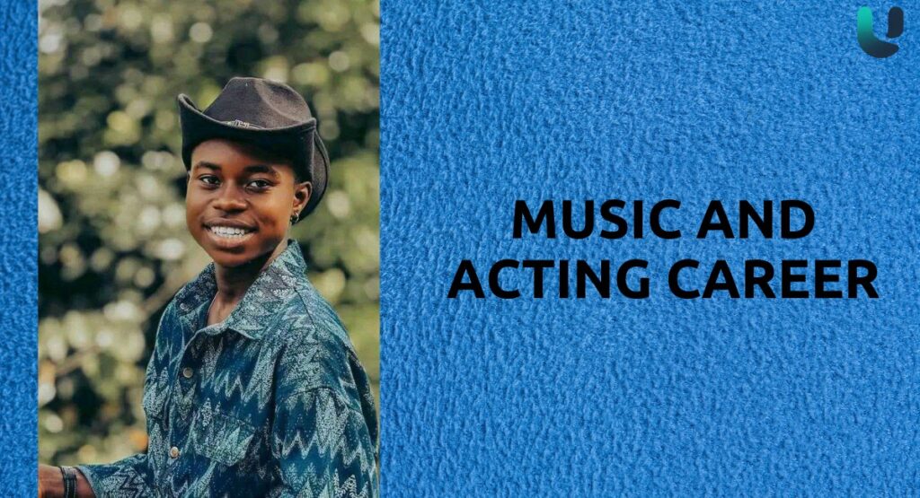 Music and Acting Career