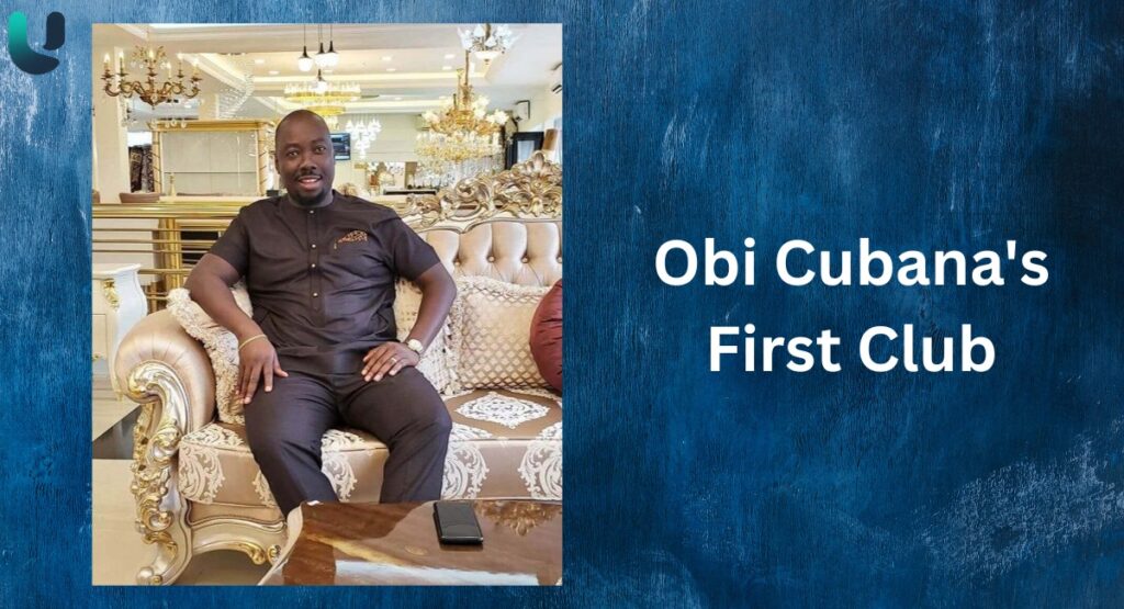 Obi Cubana First Club
