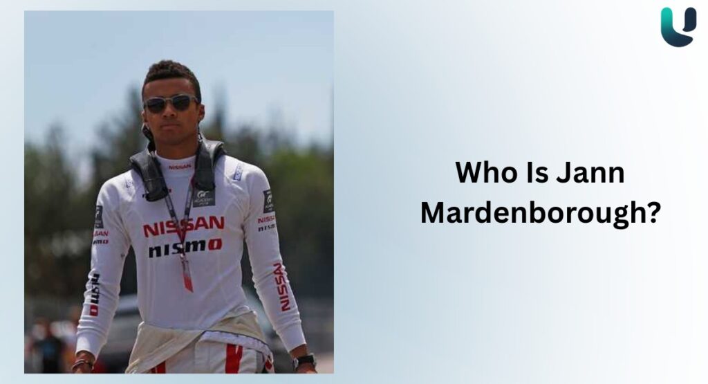 Who Is Jann Mardenborough